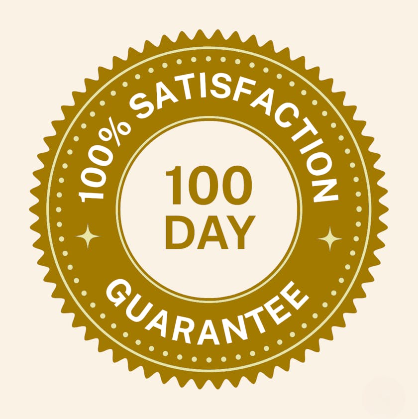 100 percent satisfaction, 100 day guarantee seal
